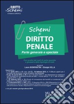 Schemi di diritto penale. Parte generale e speciale