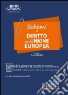 Schemi di diritto dell'Unione Europea libro