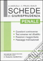 Schede di giurisprudenza penale