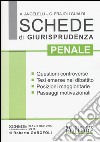 Schede di giurisprudenza penale libro