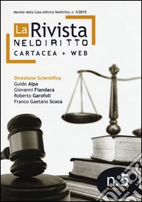 La rivista di Neldiritto (2015). Vol. 5 libro