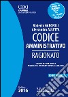 Codice amministrativo ragionato. Ediz. minore libro