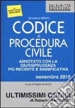 Codice di procedura civile annotato con la giurisprudenza più recente e significativa. Novembre 2015 libro