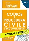 Codice di procedura civile e leggi complementari libro