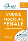 Codice di procedura penale e leggi complementari libro