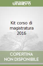 Kit corso di magistratura 2016 libro