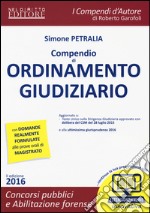 Compendio di ordinamento giudiziario. Con espansione online libro