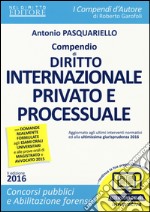 Compendio di diritto internazionale privato e processuale. Con espansione online libro