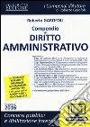 Compendio di diritto amministrativo. Con aggiornamento online libro