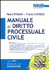 Manuale di diritto processuale civile. Con aggiornamento online libro