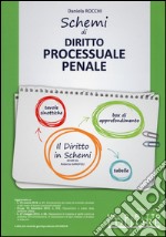 Schemi di diritto processuale penale libro