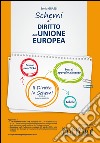 Schemi di diritto dell'Unione Europea libro