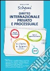 Schemi di diritto internazionale privato e processuale libro