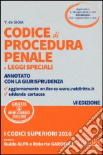 Codice di procedura penale e leggi speciali. Annotato con la giurisprudenza. Con aggiornamento online libro