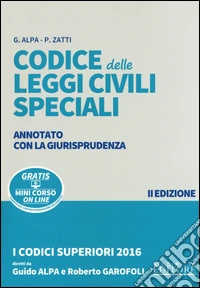 Codice delle leggi civili speciali annotato con la giurisprudenza. Con aggiornamento online libro