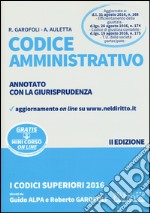 Codice amministrativo. Annotato con la giurisprudenza. Con aggiornamento online libro