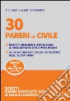 30 pareri di civile. Con aggiornamento online libro