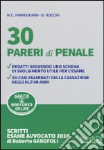 30 pareri di penale. Con aggiornamento online libro