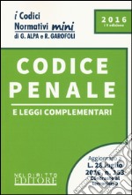 Codice penale e leggi complementari libro