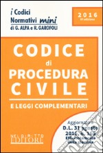 Codice di procedura civile e leggi complementari libro