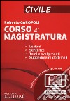 Corso magistratura. Civile. Con aggiornamento online libro