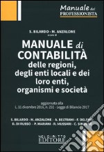 Manuale di contabilità delle regioni, degli enti locali e dei loro enti, organismi e società libro