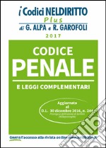 Codice penale e leggi complementari libro