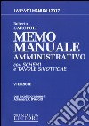 Memo manuale con schemi e tavole sinottiche di amministrativo. Con Contenuto digitale per download e accesso on line libro
