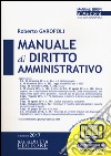 Manuale di diritto amministrativo. Con Contenuto digitale per download e accesso on line libro