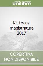 Kit focus magistratura 2017 libro