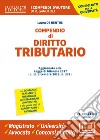 Compendio di diritto tributario. Con Contenuto digitale per download e accesso on line libro