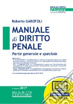 Manuale di diritto penale. Parte generale e speciale libro