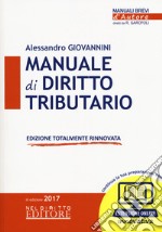 Manuale di diritto tributario. Con Contenuto digitale (fornito elettronicamente) libro