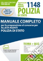 Concorso per 1148 allievi agenti Polizia di Stato. Manuale completo. Teoria + Quiz. Con Contenuto digitale per download e accesso on line libro