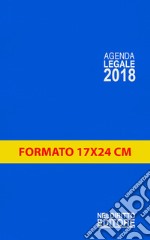 Agenda legale 2018. Blu. Ediz. maior libro