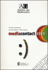 Agenda del giornalista 2015. Media contact libro