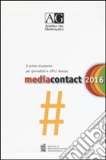 Agenda del giornalista 2016. Media contact libro