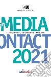 Agenda del giornalista 2021. Media contact libro