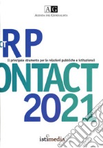 Agenda del giornalista 2021. Rp contact. Vol. 2 libro