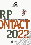 Agenda del giornalista 2022. Rp contact. Vol. 2 libro