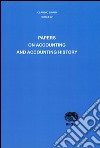 Papers on accounting and accounting history libro