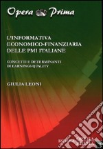 L'informativa economico-finanziaria delle PMI italiane