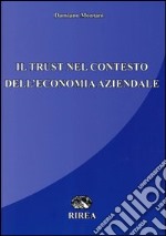 Il trust nel contesto dell'economia aziendale