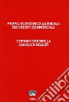 Profili economico-aziendali dei crediti commerciali libro