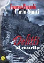 Delitti al castello libro