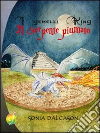 I gemelli King e il serpente piumato