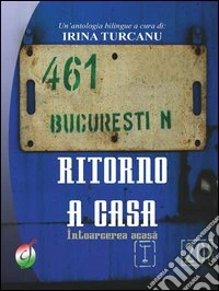 Ritorno a casa (Intoarcerea acasa) libro
