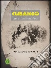 Cubango. La terra dove il mondo finisce libro