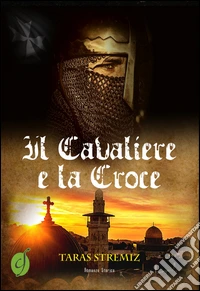 Il cavaliere e la croce
