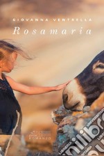 Rosamaria libro